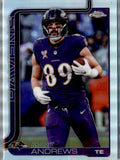 2025 Topps Chrome #23 Mark Andrews Refractor