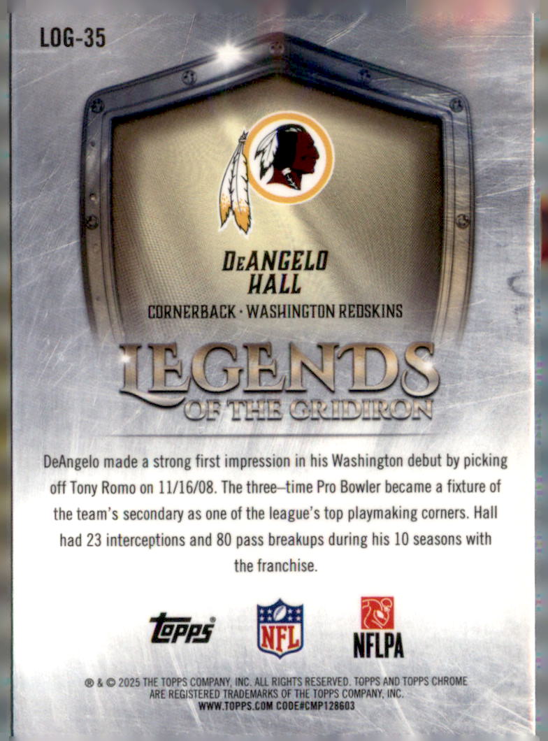 2025 Topps Chrome #LOG-35 DeAngelo Hall Legends of the Gridiron