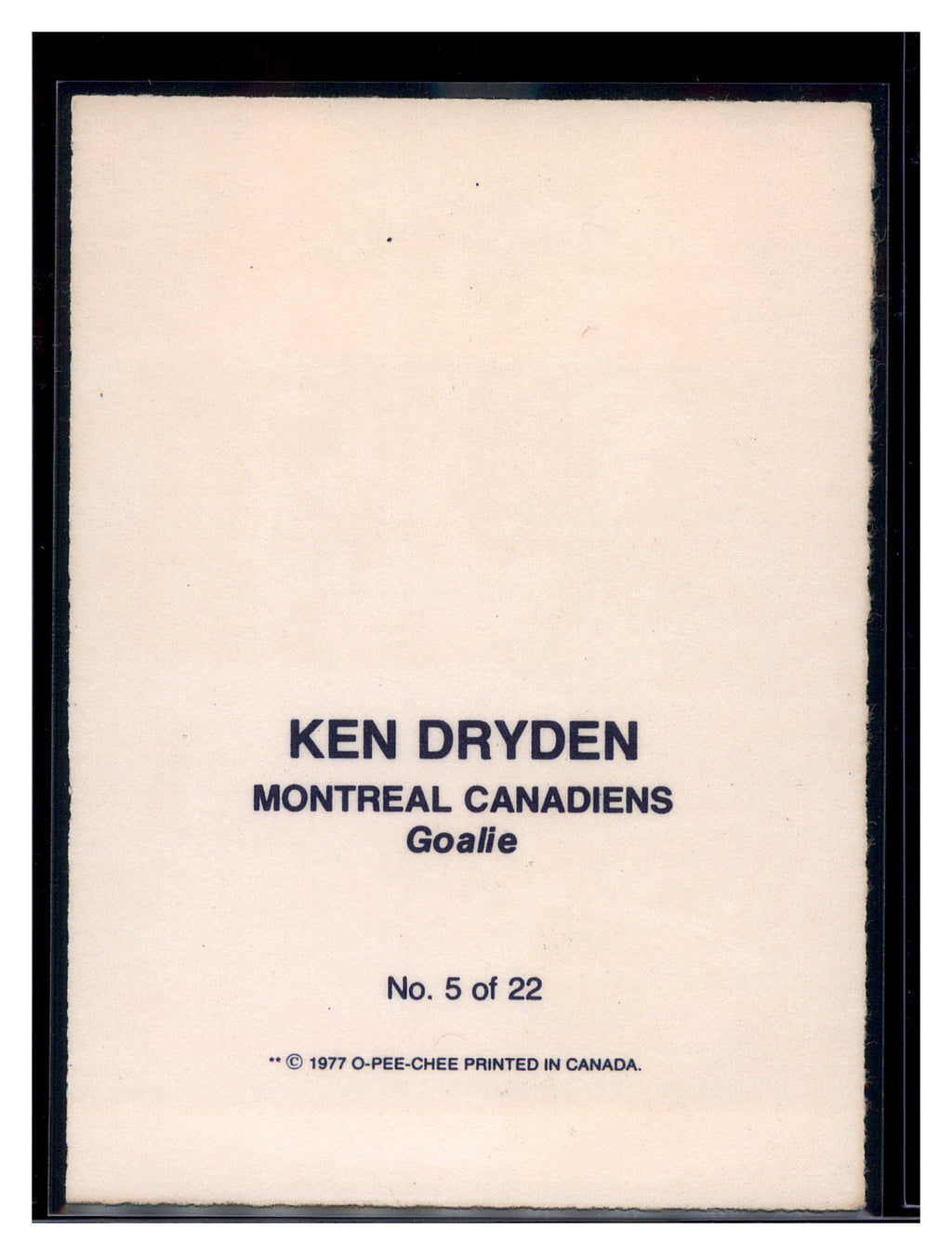 1977-78 O-Pee-Chee #5 Ken Dryden Glossy Inserts (Square Corners)