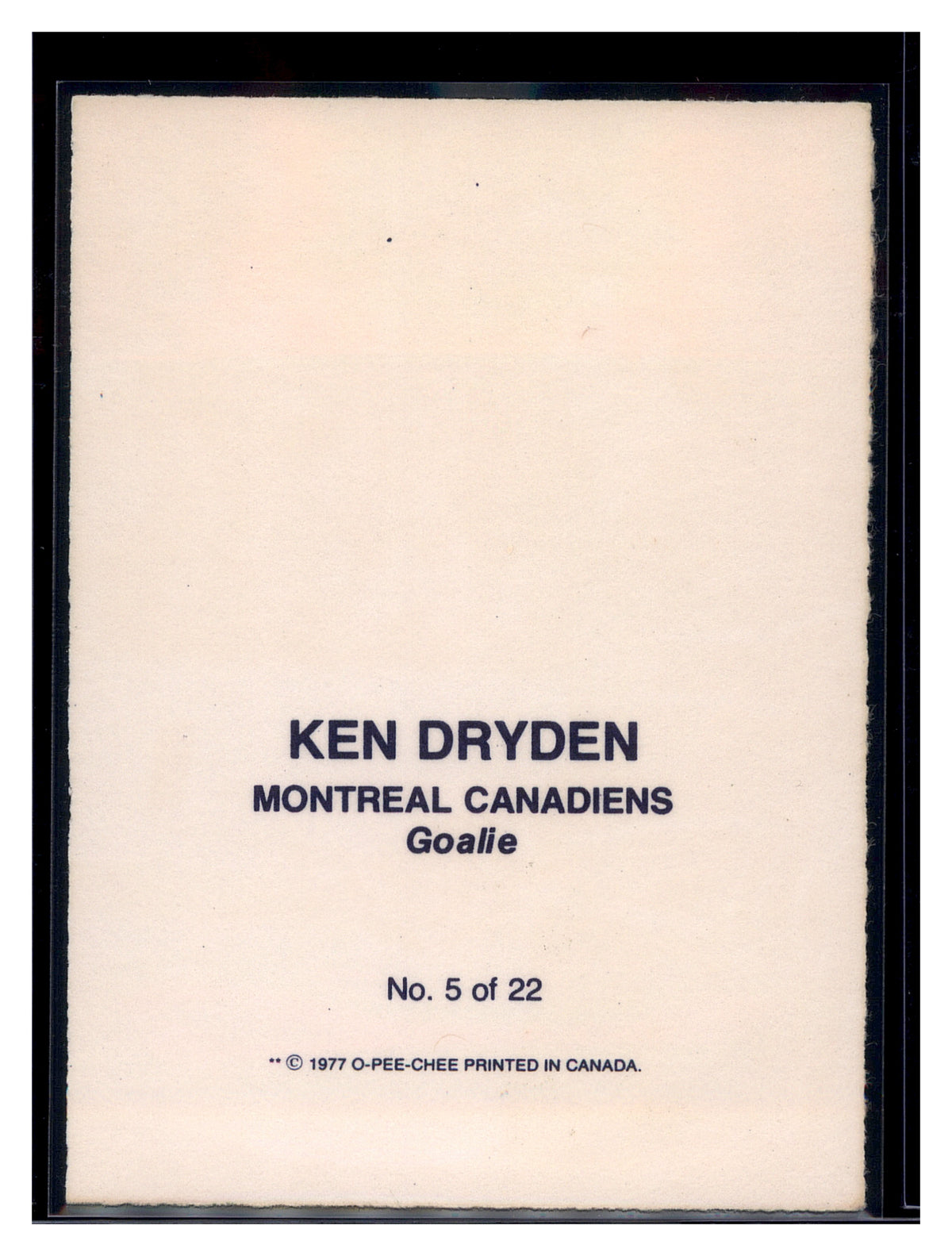 1977-78 O-Pee-Chee #5 Ken Dryden Glossy Inserts (Square Corners)