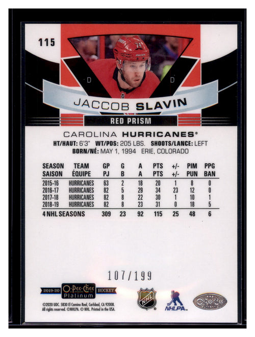 2019-20 O-Pee-Chee Platinum #115 Jaccob Slavin Red-Prism #/199